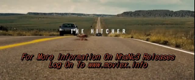 The Hitcher 2007 DVDRip x264 VoRbis MatRoska NhaNc3 preview 2
