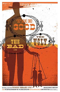 The Good, The Bad And The Ugly Rolling Roadshow Tour 2008 Poster (USA)